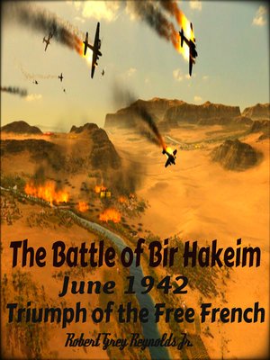 cover image of The Battle of Bir Hakeim June 1942 Triumph of the Free French
